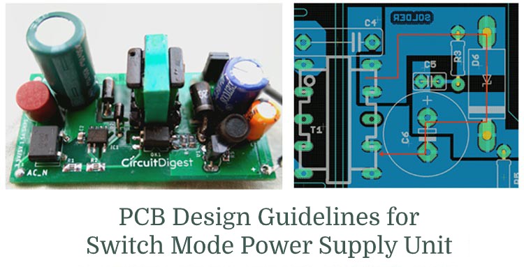 PCB Layout Design Guidelines for SMPS Circuits