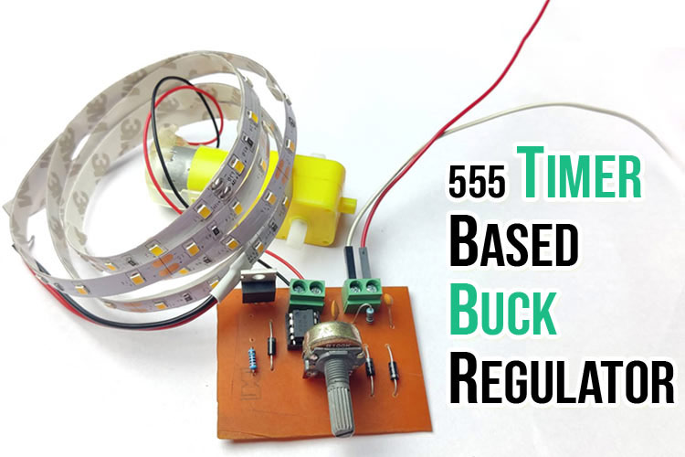 555 Timer based Buck Regulator