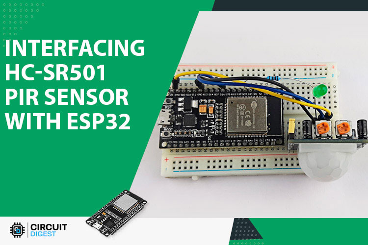 Interface HC-SR501 PIR Sensor with ESP32