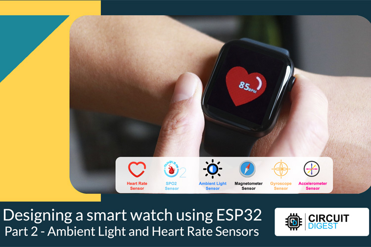 Designing Smart Watch using ESP32