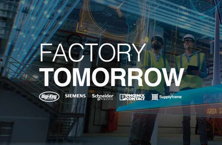 Digi-Key Launches Factory Tomorrow Season 2 Video Series