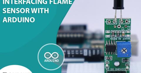 Arduino Flame Sensor Tutorial