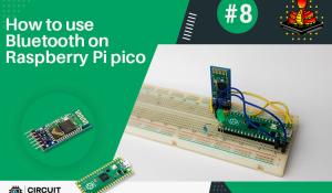 How to use Bluetooth on Raspberry Pi pico using HC-05 Bluetooth Module?